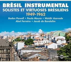 3CD Various: Brésil Instrumental (Solistes Et Virtuoses Brésiliens 1949-1962)