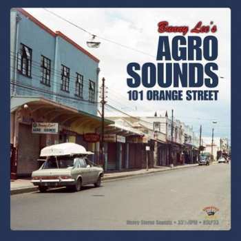 LP Various: Bunny Lee's Agro Sounds 101 Orange Street