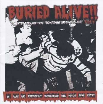 CD Various: Buried Alive!! Part 7 (Demented Teenage Fuzz From Down Under 1965-1967)
