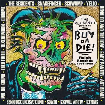 Album Various: Buy Or Die: Ralph Records 1972 - 1982