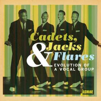 CD Various: Cadets, Jacks & Flares Evolution Of A Vocal Group