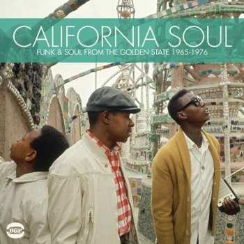 CD Various: California Soul (Funk & Soul From The Golden State 1965-1976)