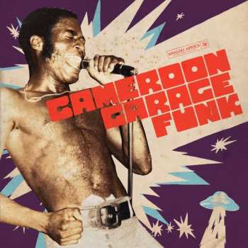 CD Various: Cameroon Garage Funk 1964 - 1979