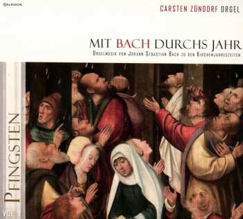 CD Various: Carsten Zündorf - Mit Bach Durchs Jahr Vol.5
