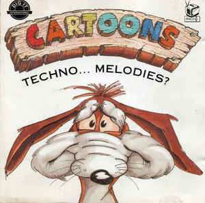 LP Various: Cartoons Techno... Melodies?