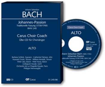 CD Various: Carus Choir Coach - Johann Sebastian Bach: Johannes-passion Bwv 245 (alt)