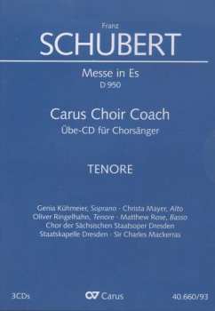 3CD Various: Carus Choir Coach: Schubert, Messe Es-dur D.960 (tenor)