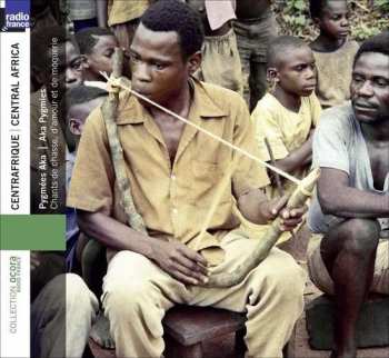 CD Various: Centrafrique: Chants De Chasse, D'Amour Et De Moquerie = Central Africa: Hunting, Love And Mockery Songs
