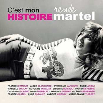 Album Various: C'est Mon Histoire: Renée Martel