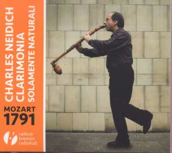 CD Various: Charles Neidich - Mozart 1791