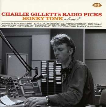 CD Various: Charlie Gillett's Radio Picks - Honky Tonk Volume 2