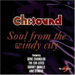 CD Various: Chi-Sound (Soul From The Windy City)