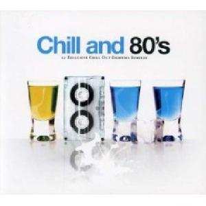 CD Various: Chill And 80'S