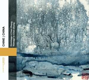 CD Chen Zhong: Chine (Hommage À Chen Zhong) 