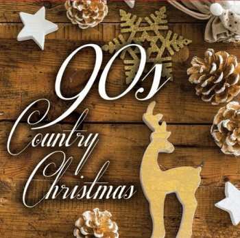 CD Various: 90's Country Christmas / Various