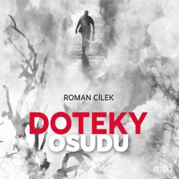 CD Various: Cílek: Doteky Osudu