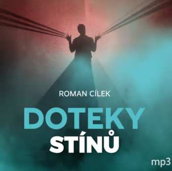 Album Various: Cílek: Doteky Stínů