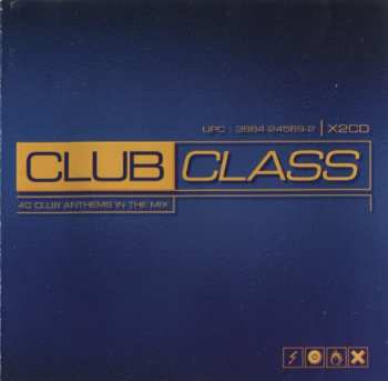 2CD Various: Club Class (40 Club Anthems In The Mix)