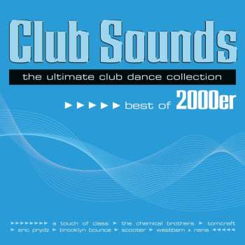 2LP Various: Club Sounds - Best Of 2000er