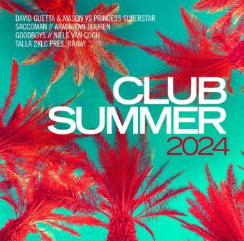 Album Various: Club Summer 2024