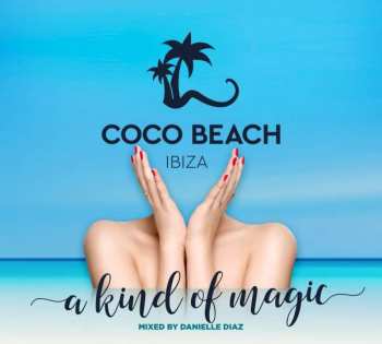 3CD Various: Coco Beach Ibiza - A Kind Of Magic