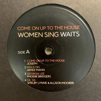 2LP Various: Come On Up To The House: Women Sing Waits