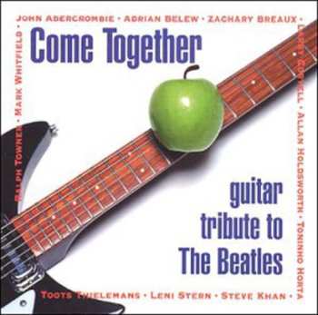Album Various: Come Together - Guitar Tribute To The Beatles