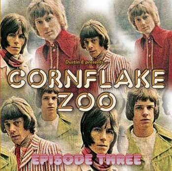 CD Various: Cornflake Zoo Episode Three