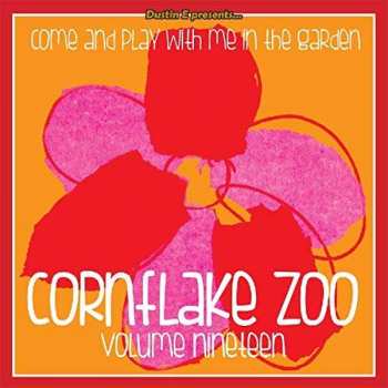 CD Various: Cornflake Zoo Volume Nineteen (Come And Play With Me In The Garden)