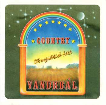 Album Various: Country Vandrbál (32 Největších Hitů)