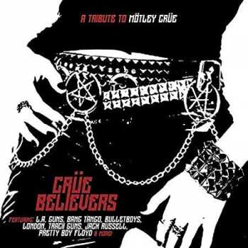 LP Various:  Crüe Believers - A Tribute To Mötley Crüe / Various LTD