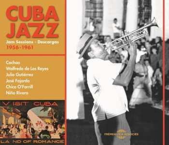 3CD Various: Cuba Jazz: Jam Sessions - Descargas, 1956-1961