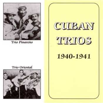CD Various: Cuban Trios 1940-1941