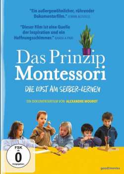 DVD Various: Das Prinzip Montessori - Die Lust Am Selber-lernen