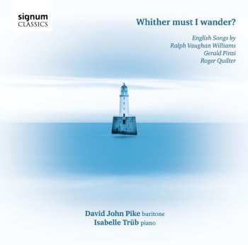 Album Various: David John Pike - Whither Must I Wander