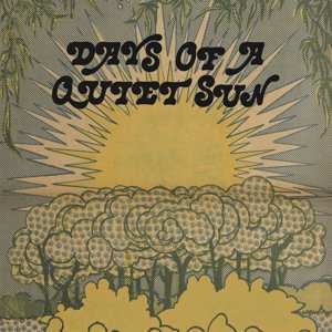 Album Various: Days Of A Quiet Sun