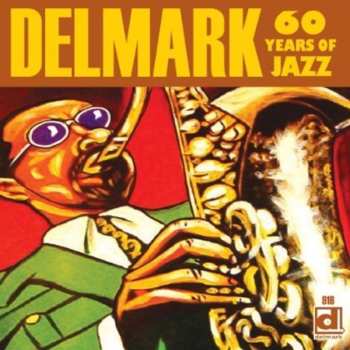 CD Various: Delmark 60 Years Of Jazz