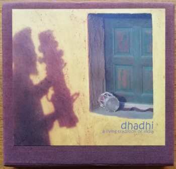 CD/Set di cofanetti Various: Dhadhi (A Living Tradition Of India) 