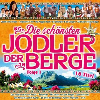 CD Various: Die Schönsten Jodler Der Berge Folge 1
