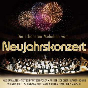 CD Various: Die Schönsten Melodien Vom Neujahrskonzert