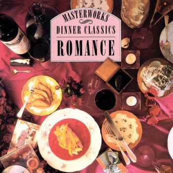 Album Various: Dinner Classics: Romance