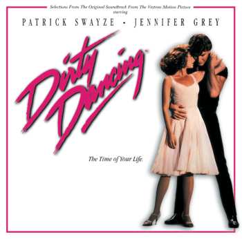 CD Various: Dirty Dancing (Original Soundtrack From The Vestron Motion Picture)