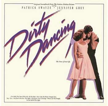LP Various: Original Soundtrack From The Vestron Motion Picture - Dirty Dancing