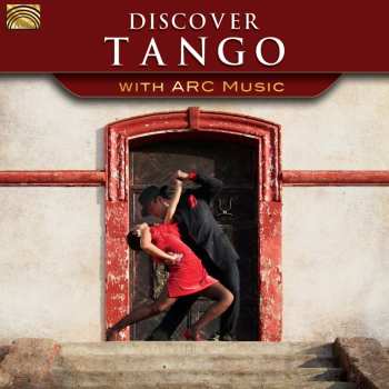 CD Various: Discover Tango With ARC Music