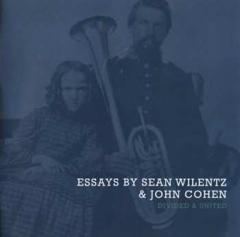 2CD Various: Divided & United - The Songs Of The Civil War