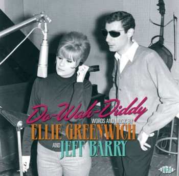 CD Various: Do-Wah-Diddy (Words And Music By Ellie Greenwich And Jeff Barry)