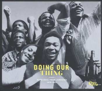 CD Various: Doing Our Thing - More Soul From Jamdown 1970-82
