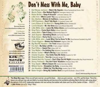 CD Various: Don't Mess With Me, Baby ('Cause The Trouble With Me Is You)