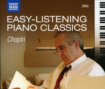 3CD Frédéric Chopin: Easy-Listening Piano Classics: Chopin
