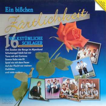 Album Various: Ein Bißchen Zärtlichkeit 16 Volkstümliche Schlager